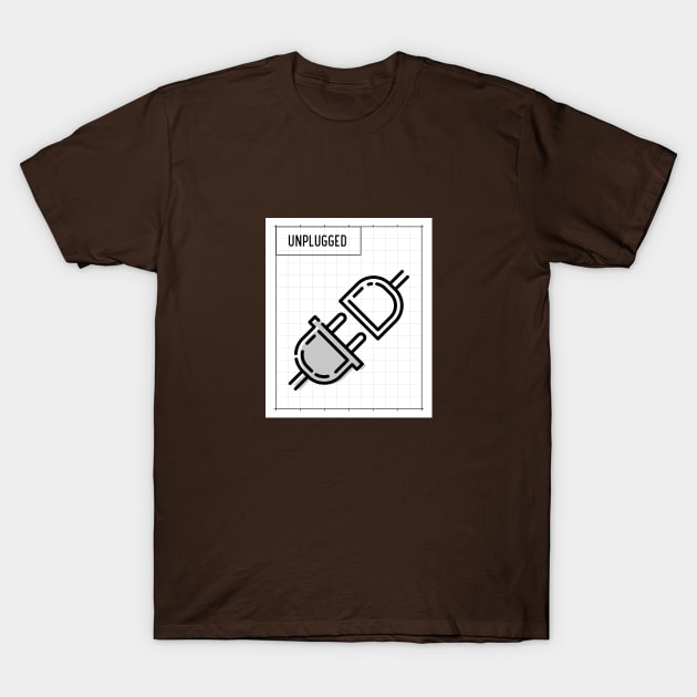 Unplugged T-Shirt by Poggeaux